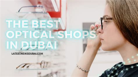 optical shops in dubai